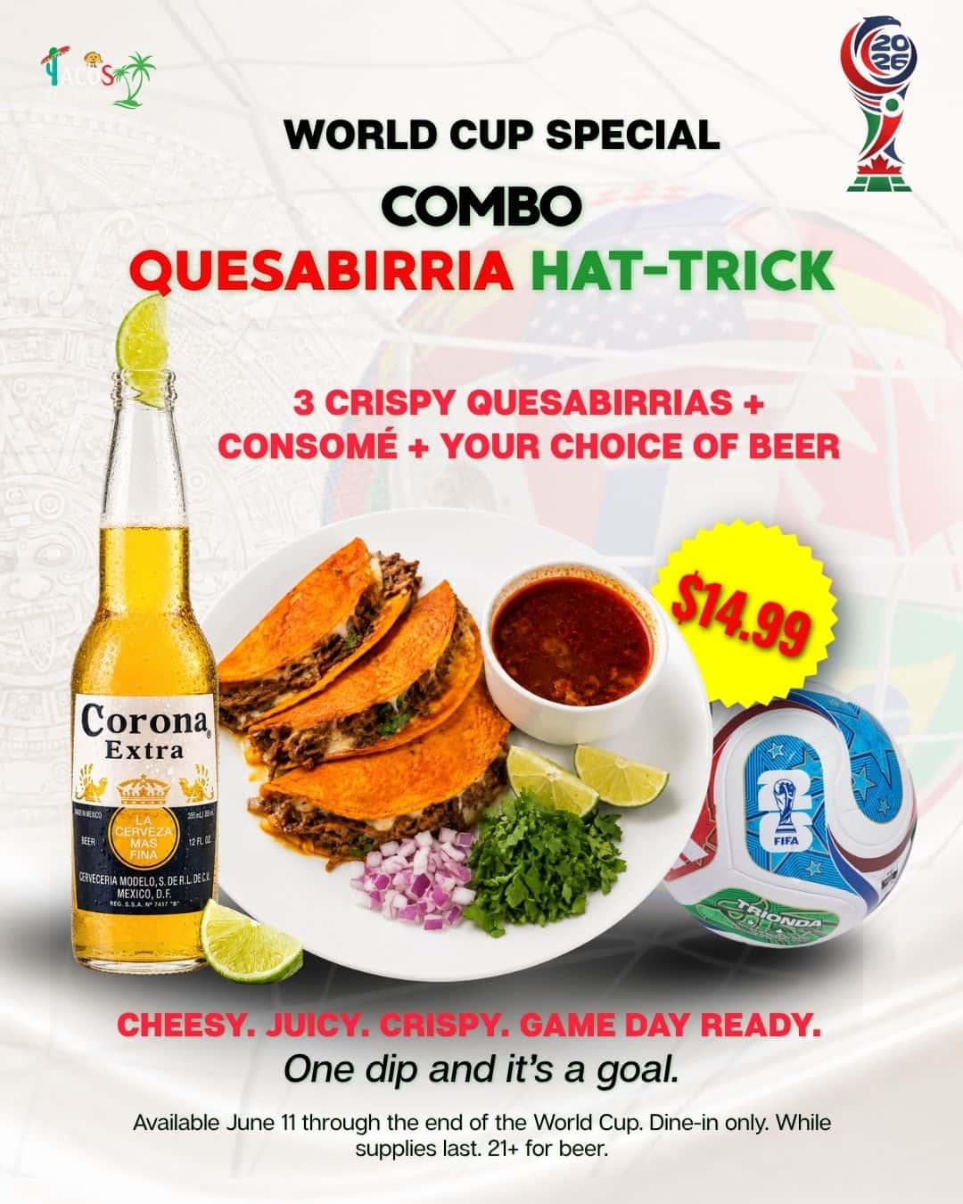 Quesabirria Hat-Trick